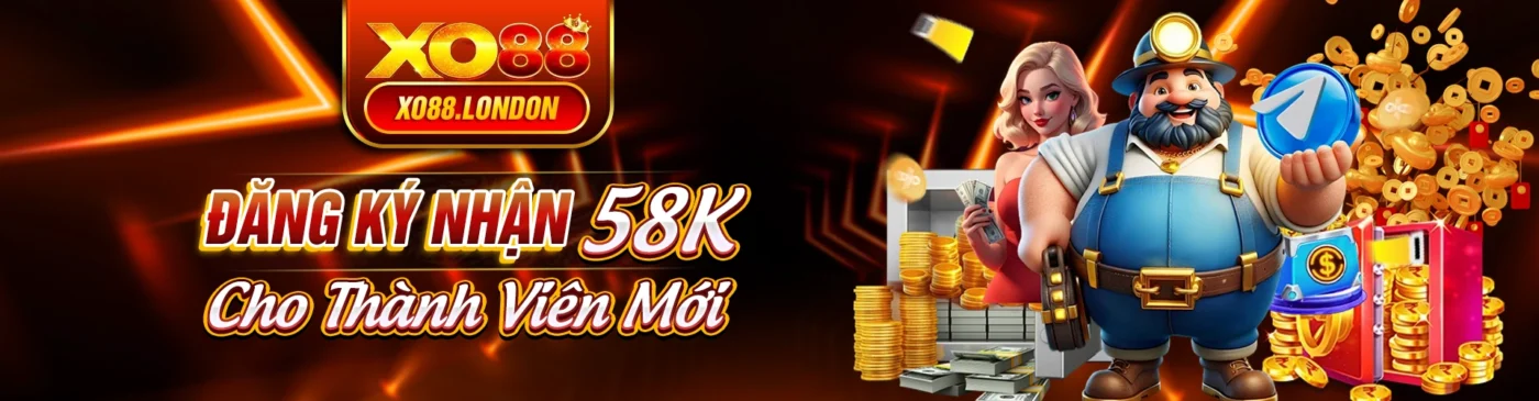 đăng ký xo88 nhận 58k cho thành viên mới