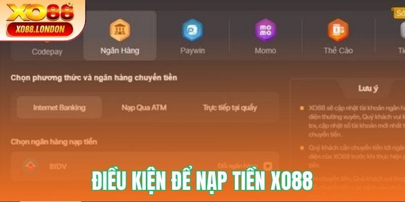 Điều kiện để thực hiện nạp tiền tại nền tảng thành công