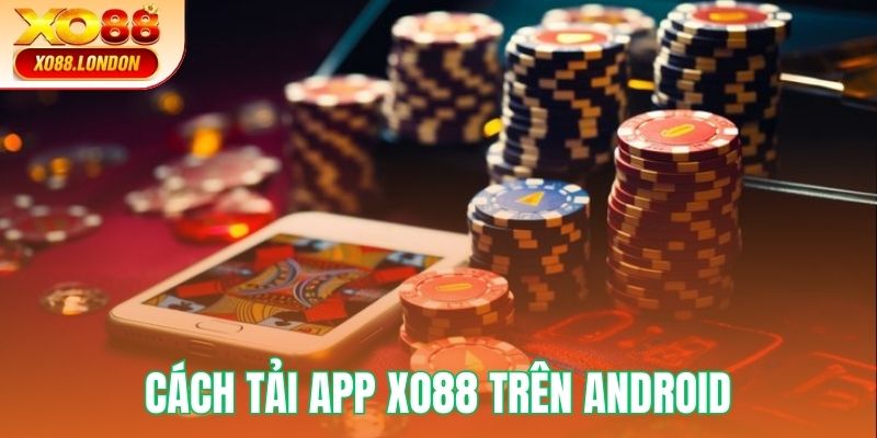 Các bước chỉ dẫn newbie download app trên Android