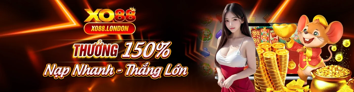 xo88 thưởng 150k nạp nhanh thắng lớn